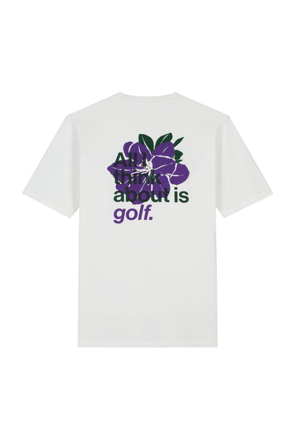 All I Think About Is Golf T-shirt
